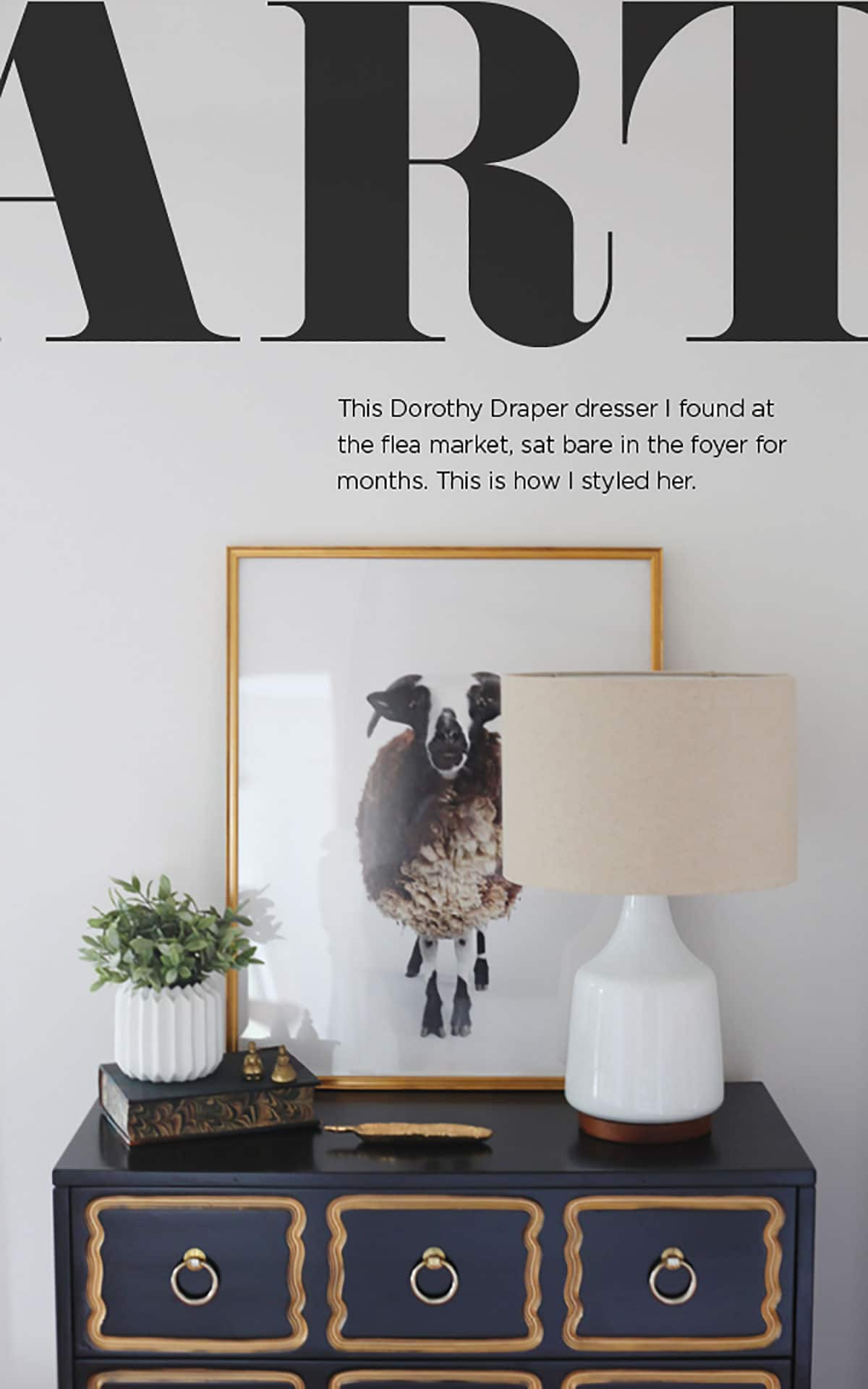 Styling the Dorothy Draper Espana Dresser with Randal Ford