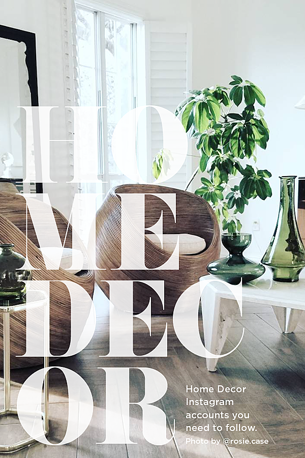 7 Home Decor Instagram Accounts To Follow House Of Hipsters