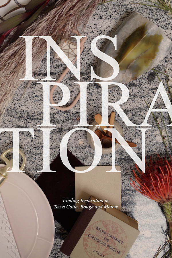 Finding Inspiration — Now Trending Terra Cotta, Rouge, Mauve