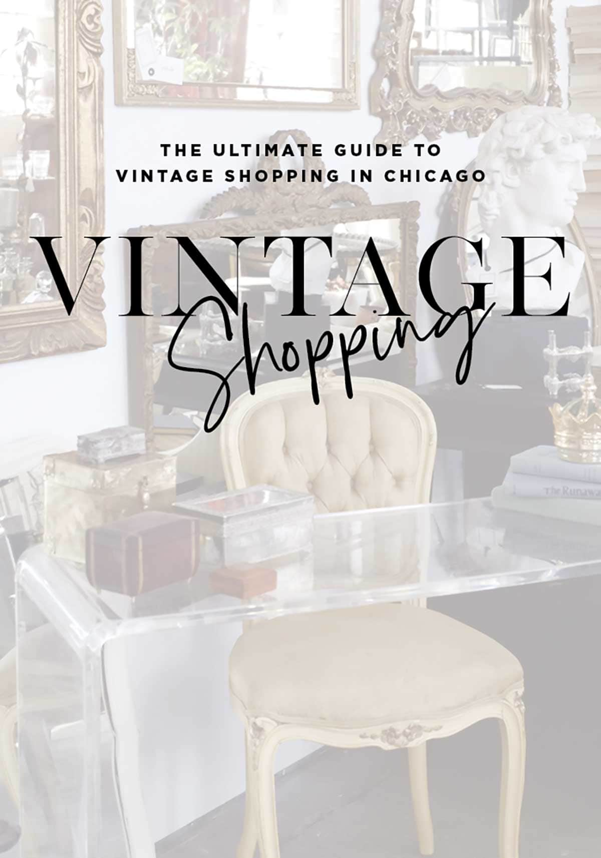 Guide To Vintage Shopping In Chicago - Discover the top 17 vintage shops in Chicago that the locals want to keep secret. 