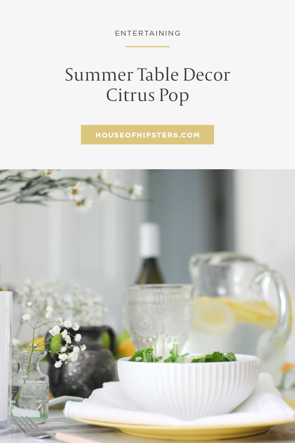 Summer Table Decor - with bright pops of yellow and green
