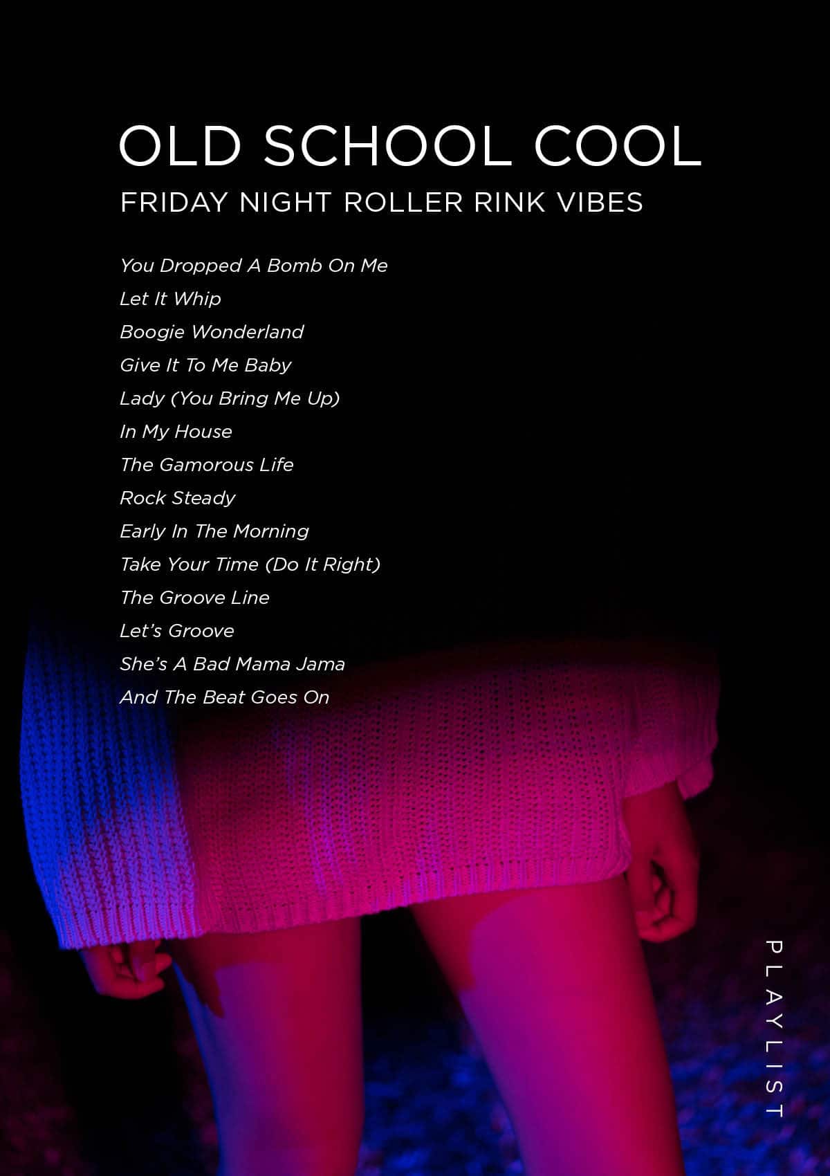 Disco Night At The Roller Rink Playlist