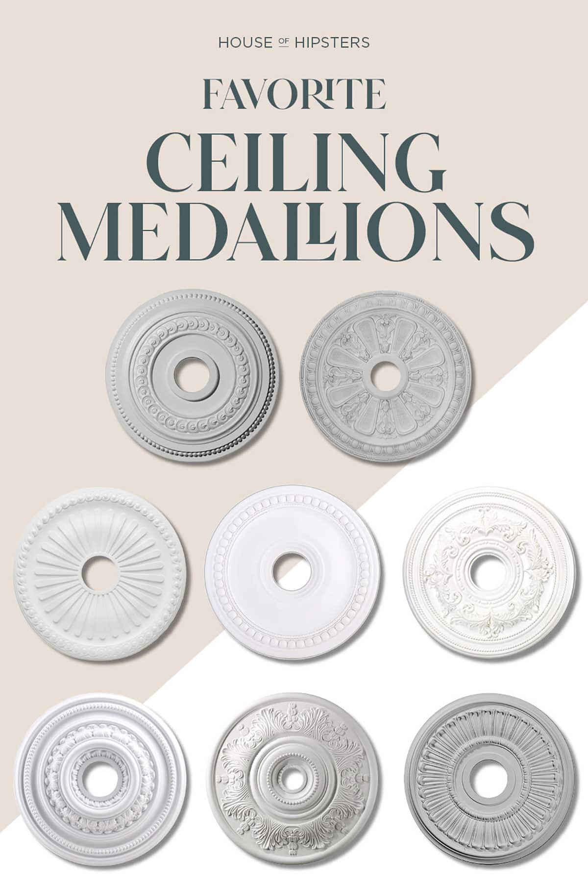 One way to make your home look more expensive is by adding a ceiling medallion. It really elevates the design. 