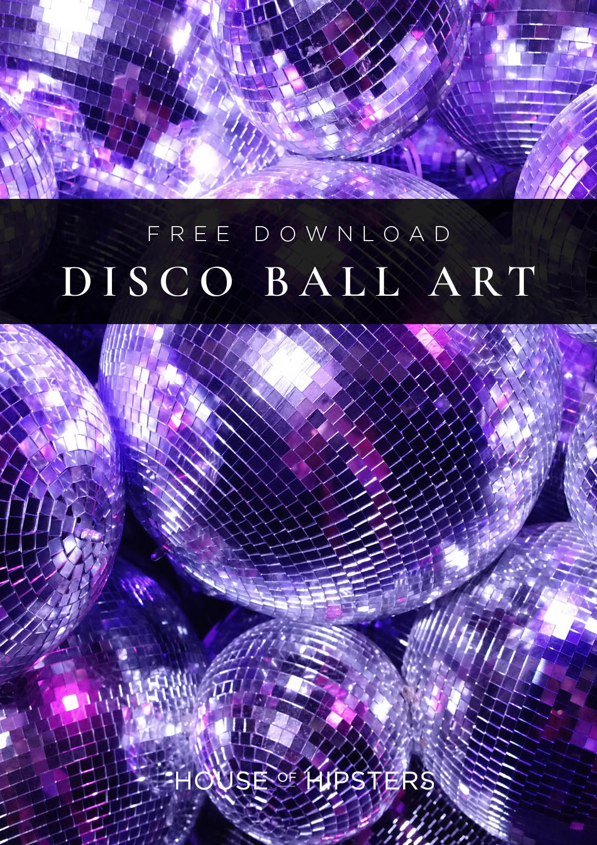 Free Disco Ball Decor - Art For Gallery Wall -hang this free download disco ball art in a gallery wall in your living room 