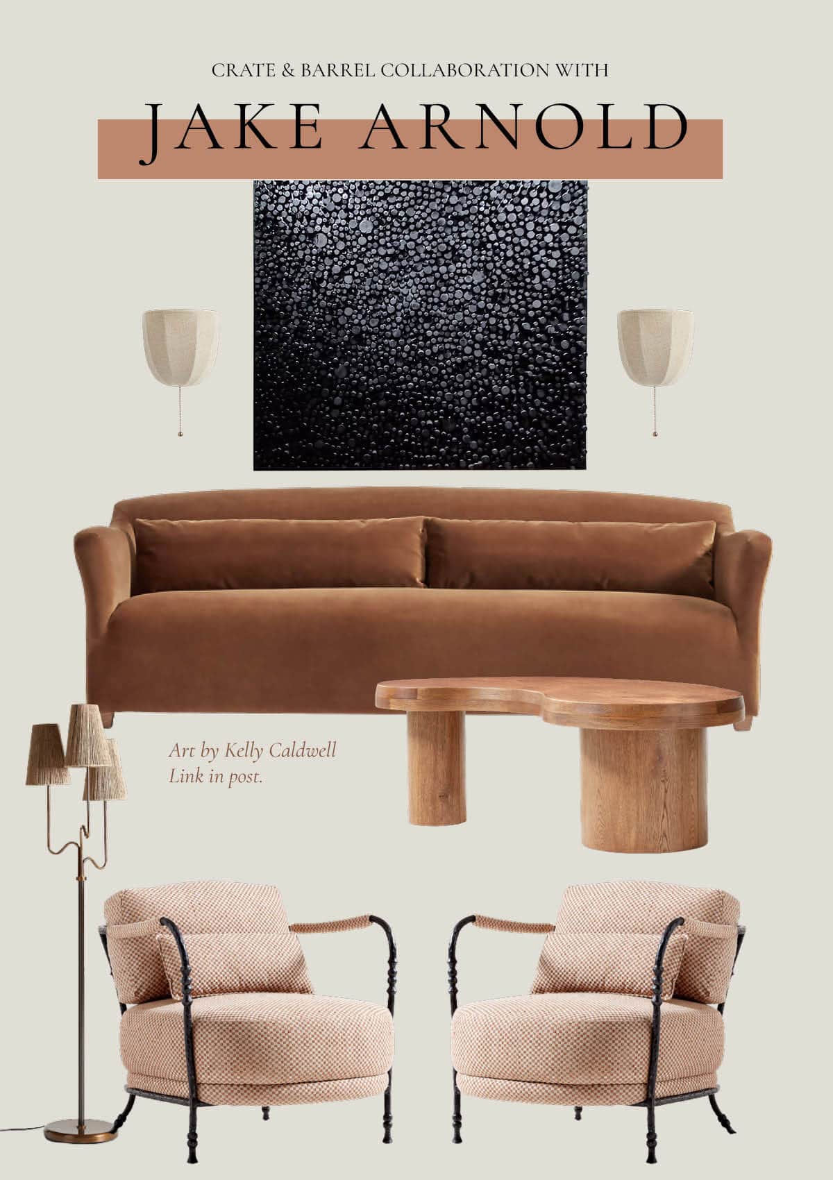 Gorgeous modern eclectic living room design mood board using the new Crate & Barrel collaboration with Jack Arnold.