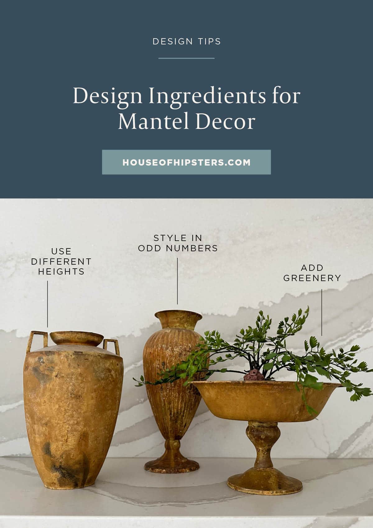 Design Elements for Styling Mantel Decor - Style your mantel decor like a pro with these 5 simple design rules.