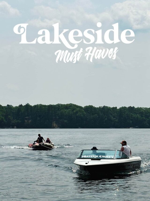 Lakeside Must Haves - Things I love to bring with me to the lake house