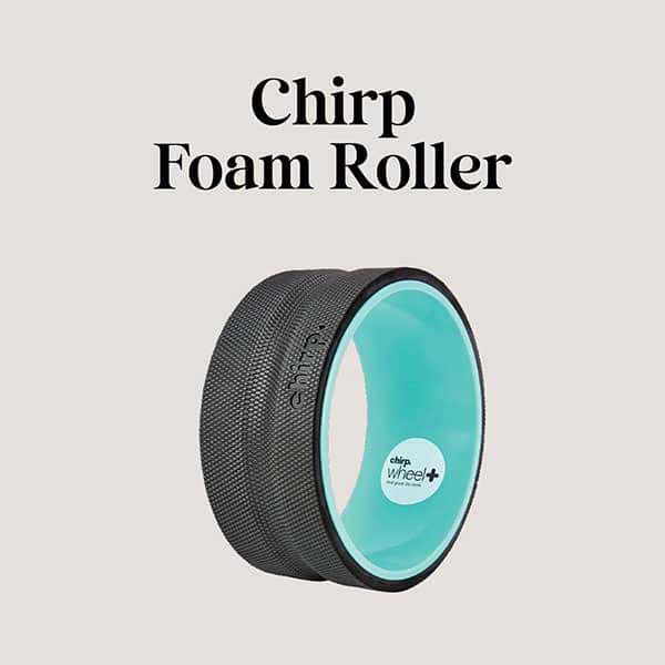 Chirp Foam Roller - Perfect addition to any home gym